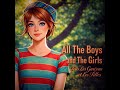 All The Boys and The Girls - Tous les garçons et les filles