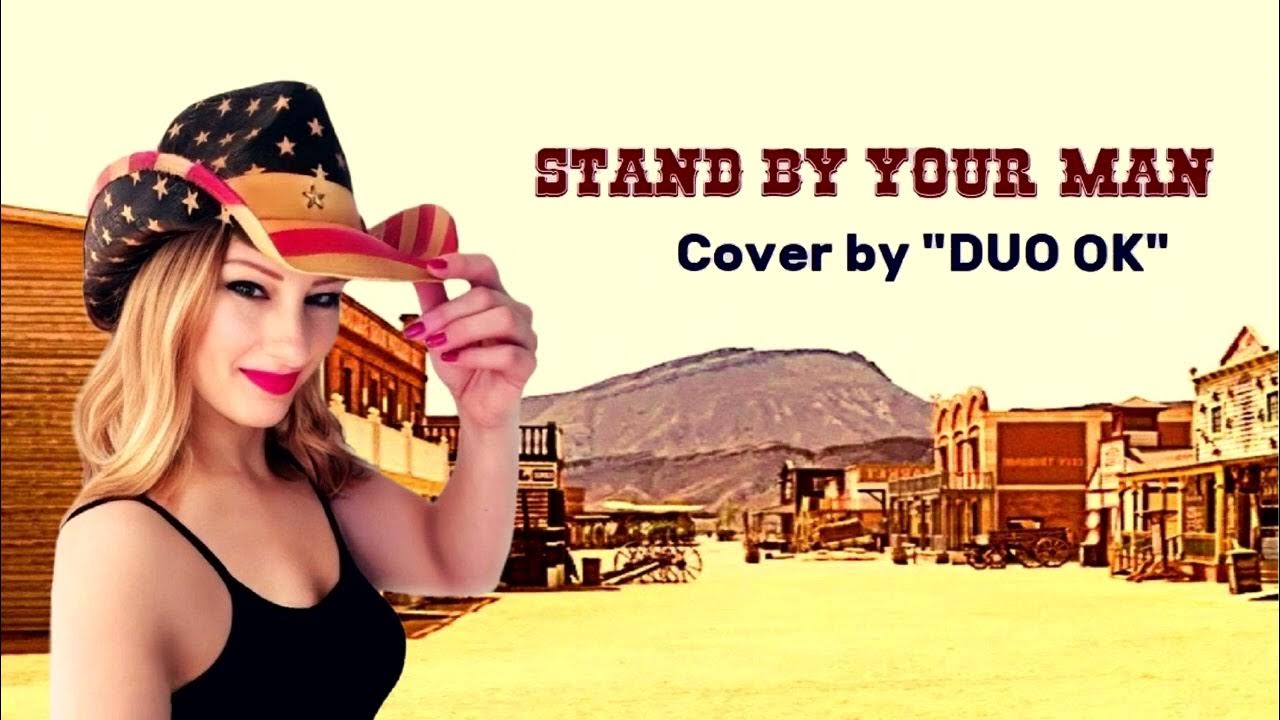 Stand by your man cover by duo ok slow fox dance vocal by sa a