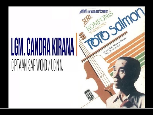 Lgm. CANDRA KIRANA - Toto Salmon (Album Seri Komponis Sariwono) class=