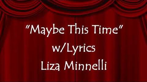 Maybe This Time (Lyrics On Screen) Liza Minnelli, Cabaret Lyrics