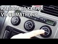 Reset klapek w VW Climatronic (Golf, Passat, Jetta, Scirocco, Touran) naprawa kalibracja