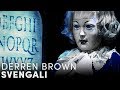 Derren Brown Showcases Svengali