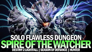 Solo Flawless Spire of the Watcher Dungeon in Lightfall [Destiny 2]