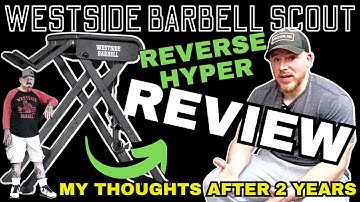 WB Scout Reverse Hyper Review | My Honest Opinion After 2 Years of Use