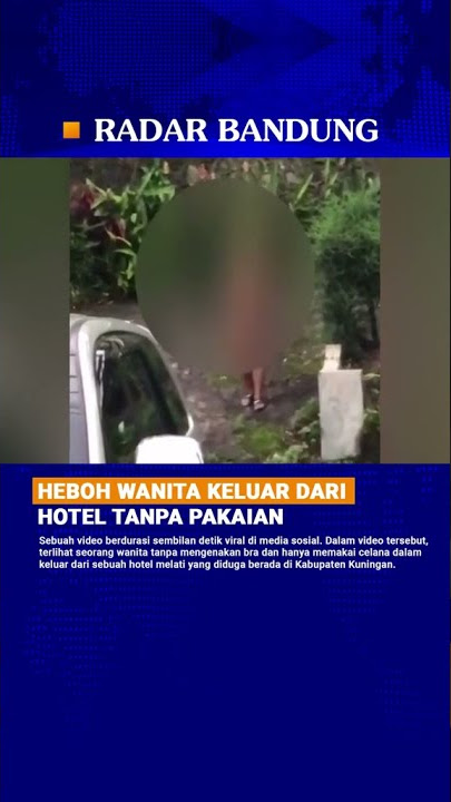 viral wanita keluar dari hotel tanpa busana#shorts #viral #mobilelegends