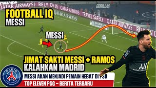MESSI IQ 900 !! Messi Kembali ke Bentuk Terbaiknya 😍 Ramos Siap Menggila Hadapi Madrid 🔥Messi GOAT 👏