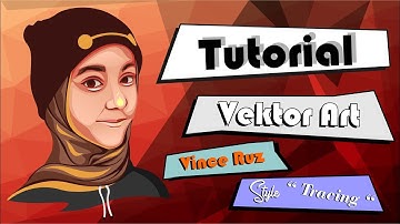 Tutorial Membuat Vektor Art Vince Ruz Style ( Tracing #part2 )