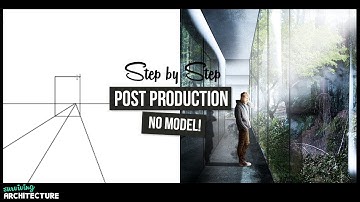 How to Architectural Visualization -  Photoshop Tutorial