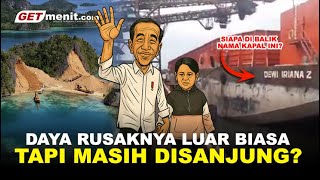 Kenapa Kapal Pengangkut Nikel Ini Pakai Nama JKW dan Iriana? Siapa Di Baliknya?