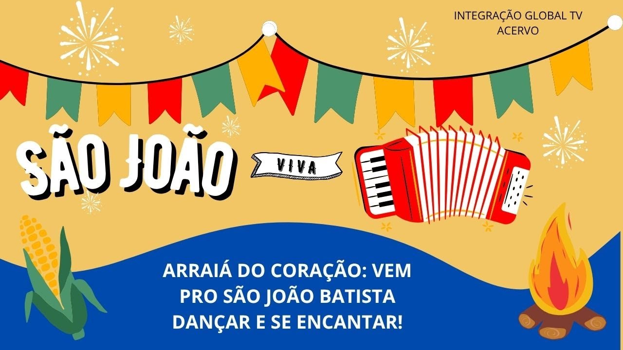 ARRAIÁ DO CORAÇÃO