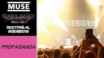 Muse - Propaganda | Live; Montreal (30-03-2019) [Flashing Lights Warning]