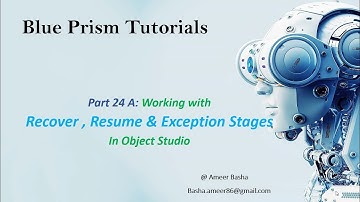 (Blue Prism) Part 24 A :  Working With Recover, Resume Stages in Object Studio (Example: FaceBook)