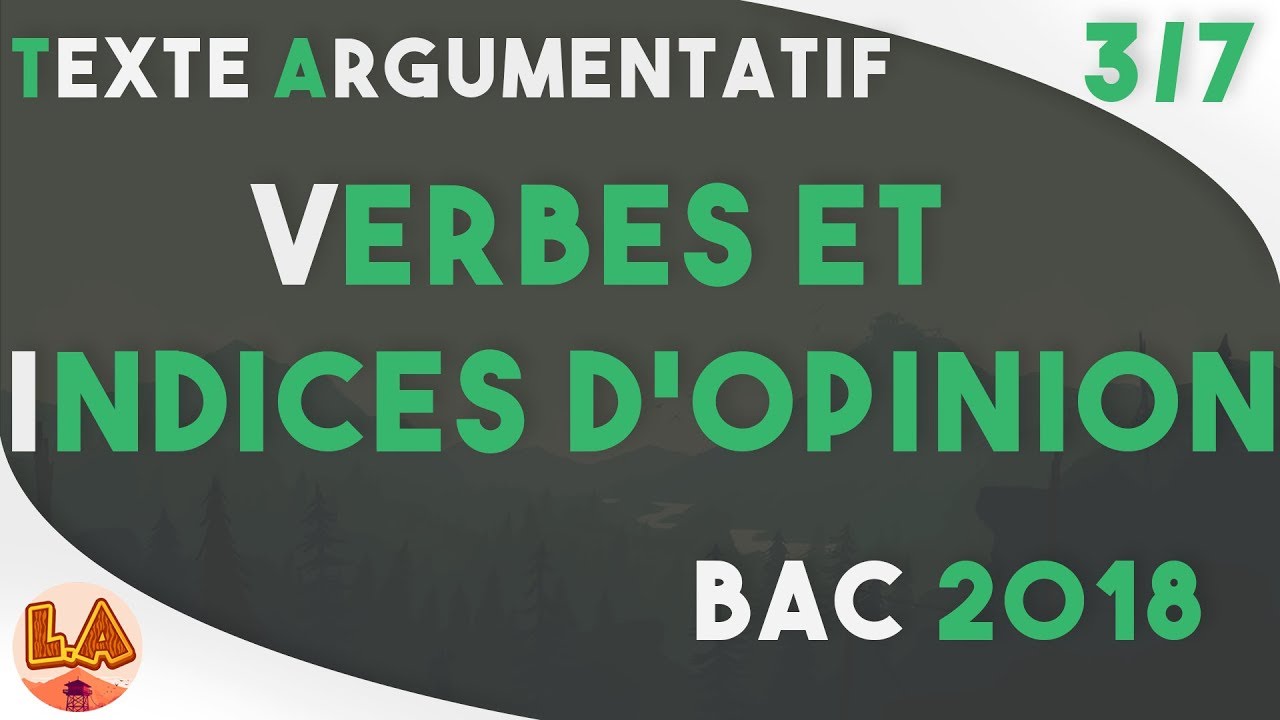 FR 3AS : LES VERBES ET LES INDICES D'OPINION #3/7