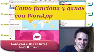 WowApp - explicación de funciones y ganancia by Gringo TV Español 3,196 views 7 years ago 21 minutes