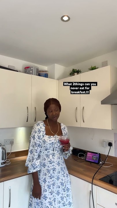 what-two-things-can-you-never-eat-for-breakfast-youtube
