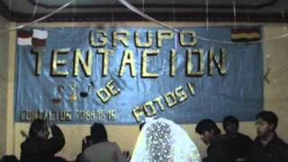 Tentacion De Potosi