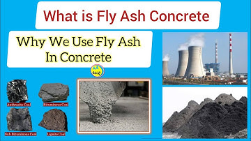 What is Fly Ash Concrete?? Why Fly Ash used in Concrete | All About Civil Engineer