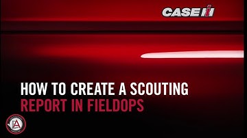 FieldOps How to Add a Scouting Report