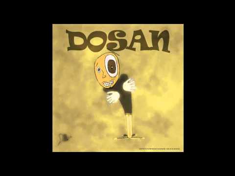 DOSAN - Why