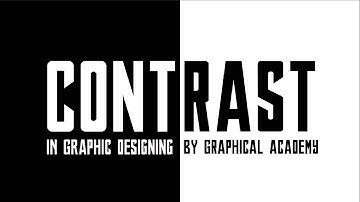 Contrast Class #9 - Visual element of Graphic Design - Graphical academy