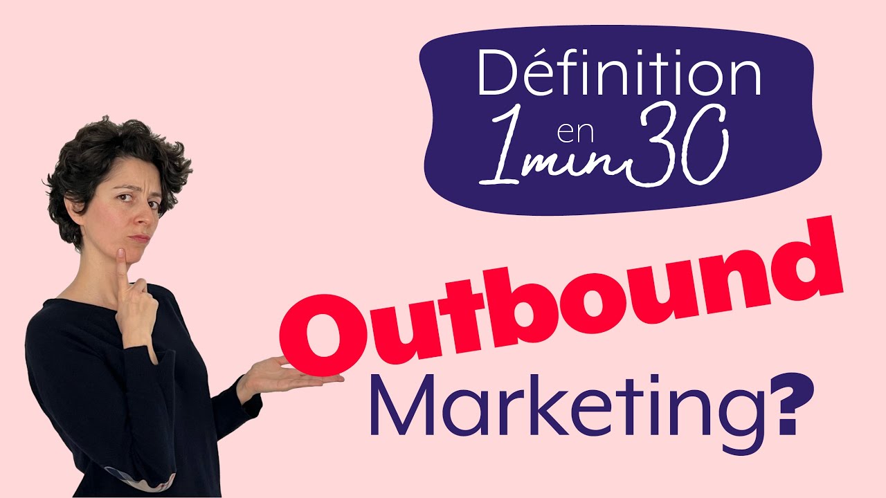 Outbound marketing  Quest ce que cest 