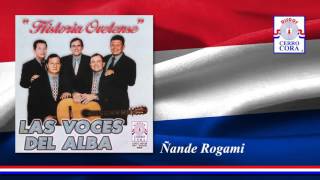 Video thumbnail of "Las Voces Del Alba - Ñande Rogami"