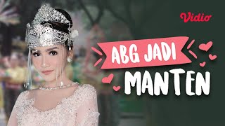 ABG Jadi Manten - Episode 1