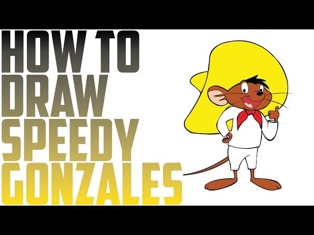 How to Draw Speedy Gonzales Drawing Expert 