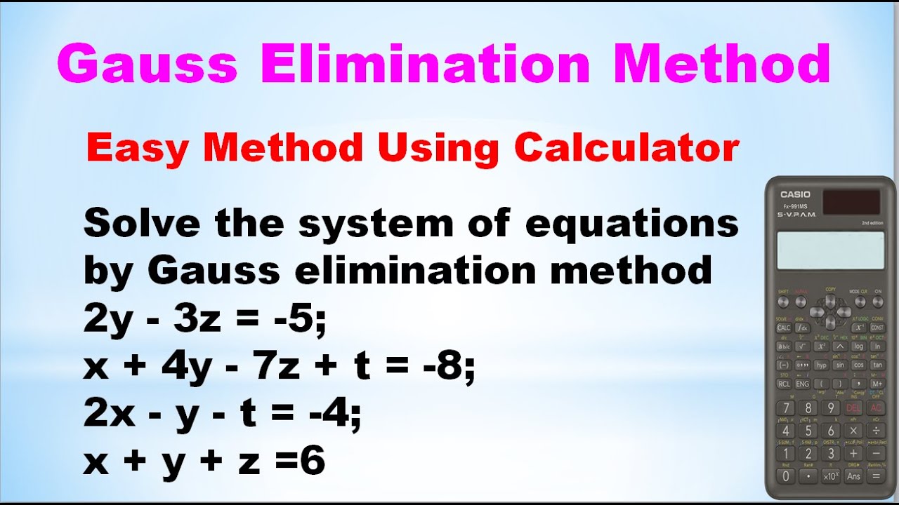 SNM MA3251 Unit 3 Gauss elimination method Easy method using