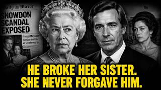 Why the Queen Never Forgave Her Own Sister's Husband