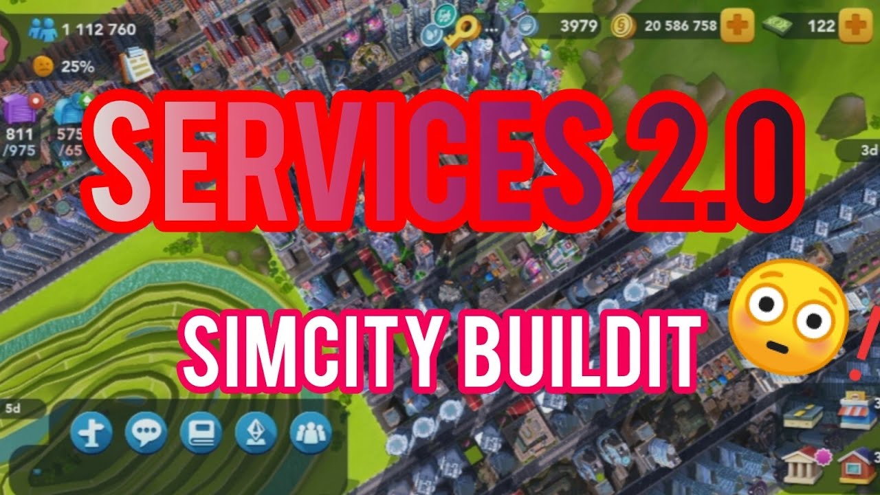 "Services 2.0" SimCity BuildIt