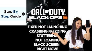 Fix COD Black Ops 6 Not Launching, Crashing, Freezing, Stuttering, Not Loading & Black Screen On PS5