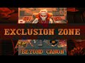 Beyond canon  exclusion zone