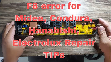 F8 error for Midea, Electrolux , Condura, Hanabishi,  troubleshooting TIPS