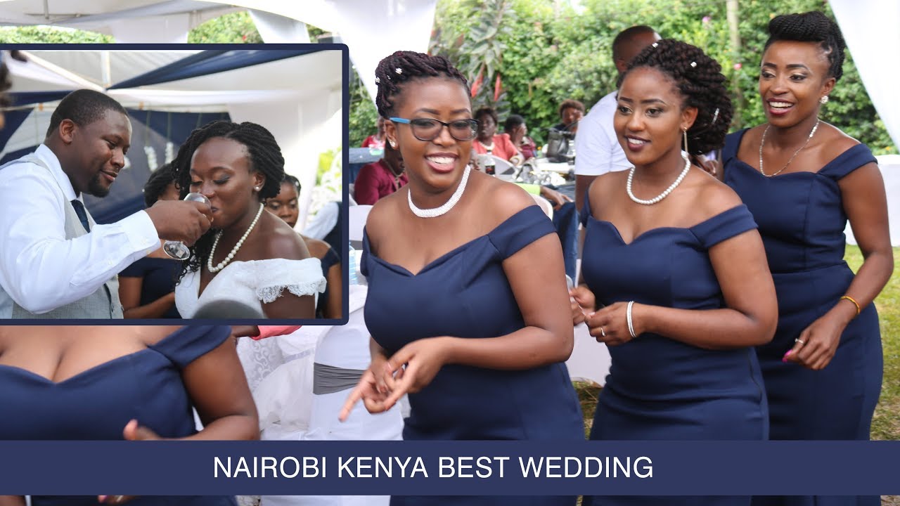 BEST KENYA WEDDING HIGHLIGHTS - YouTube