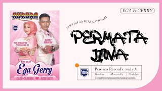 Ega Noviantika D'A 2 Feat Gerry Mahesa - Permata Jiwa - Aurora Vol.7