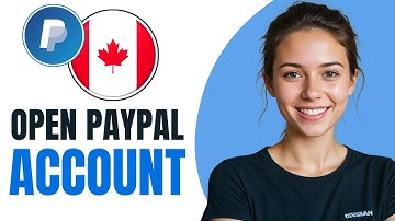 Hoe u een PayPal-account opent in Canada (volledige gids)