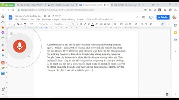 video ỨNG DỤNG SOẠN THẢO VĂN BẢN BẰNG GIỌNG NÓI TRÊN GOOGLE DRIVE