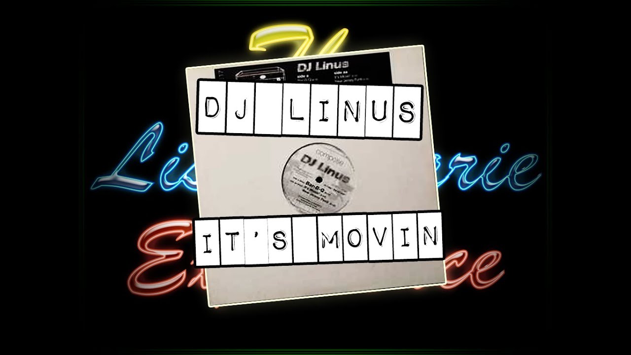 DJ Linus - It's Movin'