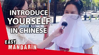 How to introduce yourself in Mandarin? | Super Easy Mandarin 5