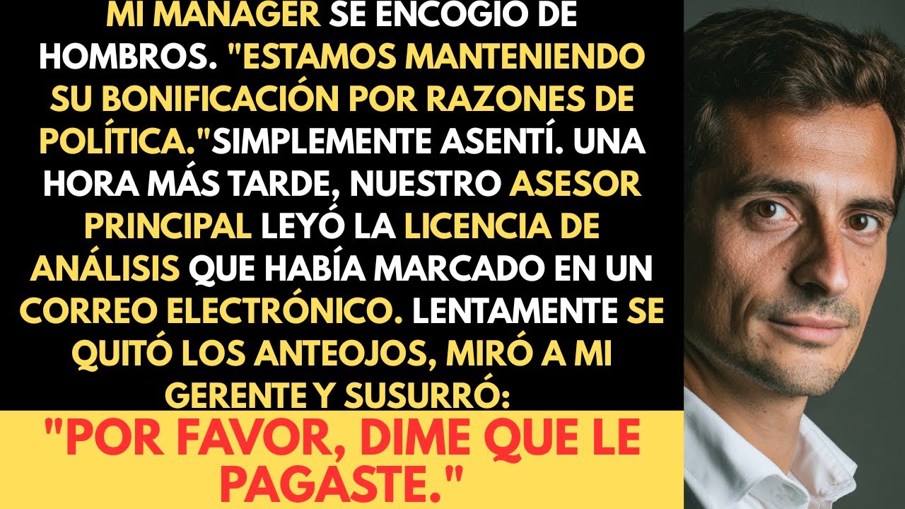 Mi Jefe Me Robó El Bono. Activé La Cláusula De Licencia Que Cerró Sus Análisis.