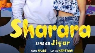 Sharara Official Video |Jigar | N Vee | Kaptaan |New Punjabi Songs 2024 | Latest Punjabi Songs 2024