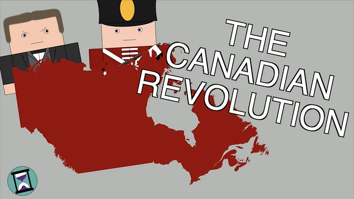 The Canadian Revolution: Explained (Short Animated...