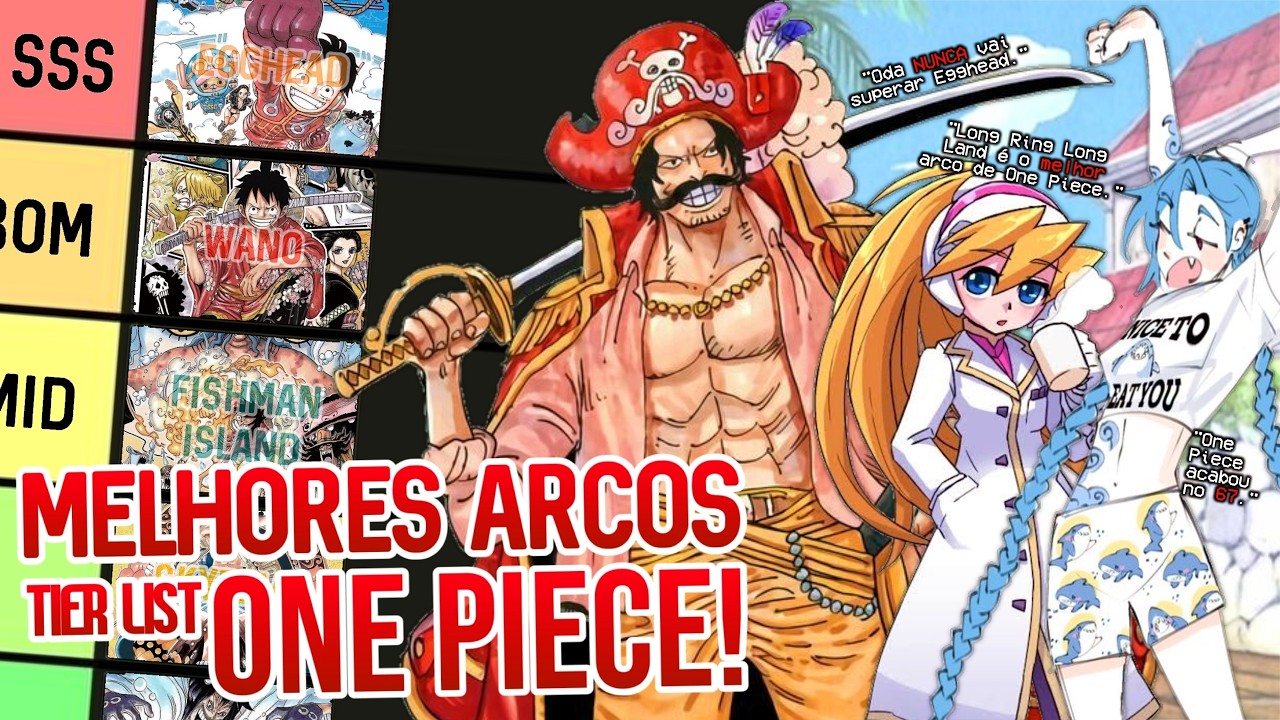A TIER LIST DEFINITIVA DOS ARCOS DE ONE PIECE!