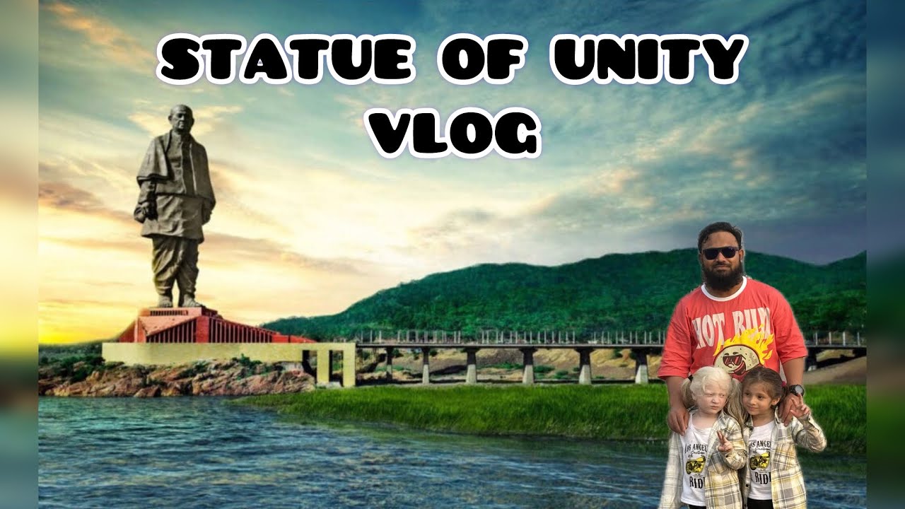 STATUE OF UNITY#youtube#youtubers#youtubevideo#viral#trending#statueofunity#sardarpatel#vlog 