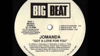 Got a love for you (12'') - JOMANDA   ( DJ  OUIPET )  1991