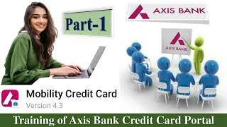 Training Part - 1 Axis Bank Credit Card | How to log in Mobility App | Full Traning Videos screenshot 4