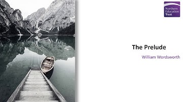 The Prelude  - Dramatic Reading