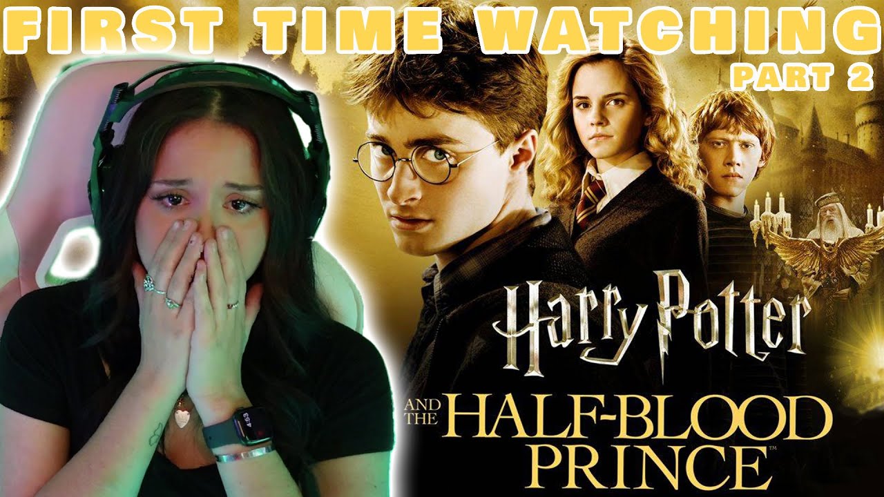 WHY DOES HARRY LOSE EVERYONE?! Part 2 Harry Potter and The Half Blood Prince | First Time Watching