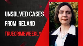 Unsolved cases from Ireland #ireland #unsolved #mysteries